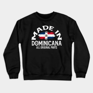 Born in Dominican Republic Crewneck Sweatshirt